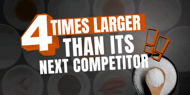 4 times larger than its next competitor.